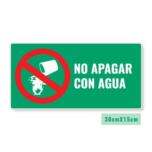 Señalización No Apagar Con Agua