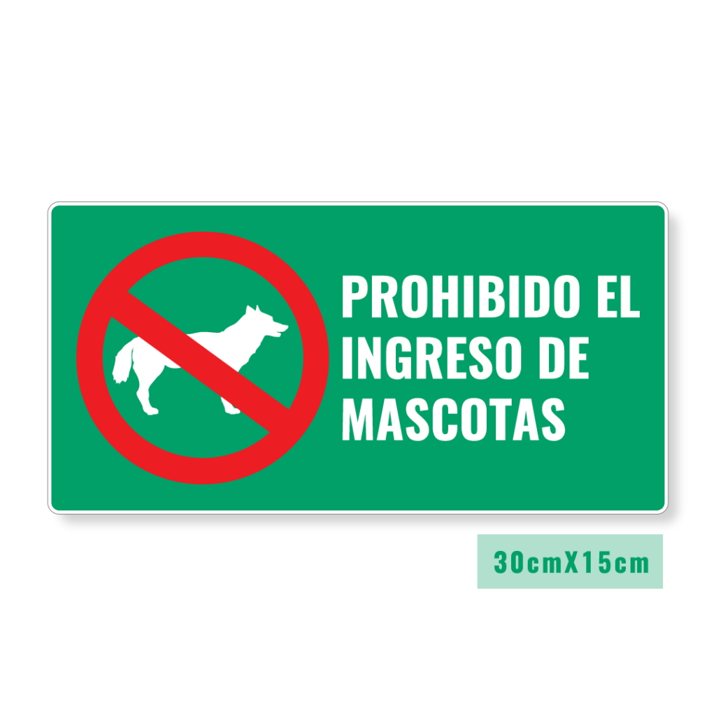 Se Alizaci N Prohibido Ingreso De Mascotas Jop Avisos Se Alizaciones