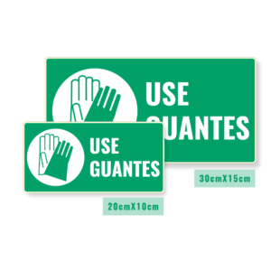 Señalización Use Guantes