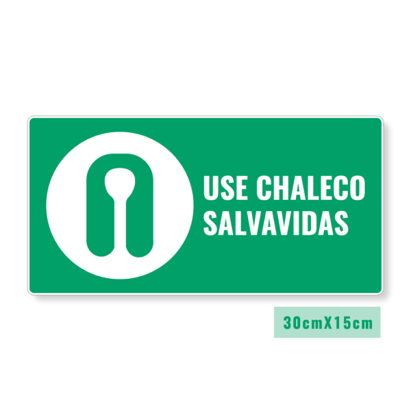 Señalización Use Chaleco Salvavidas