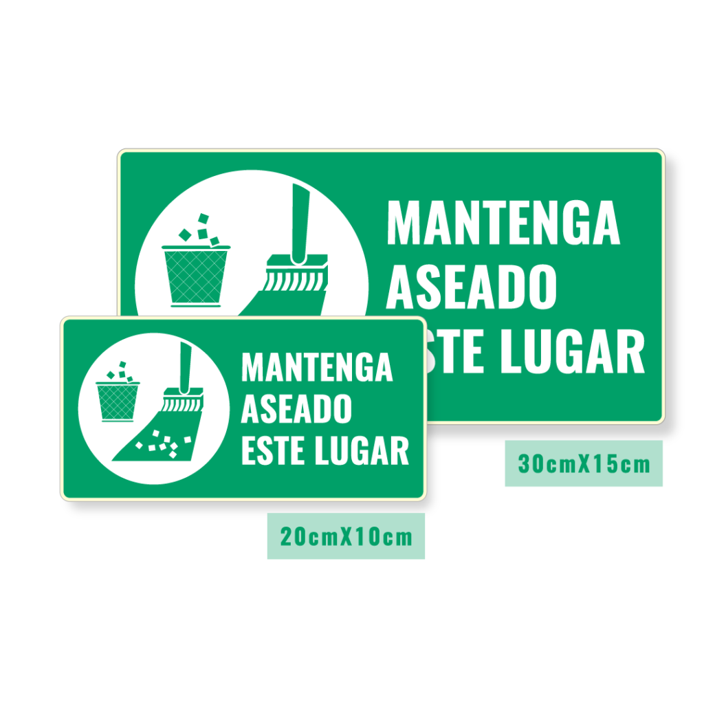 Señalización Mantenga Aseado - JOP Avisos - Señalizaciones