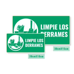 Señalización Limpie los Derrames