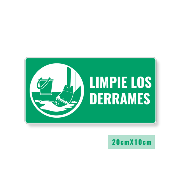 Señalización Limpie los Derrames