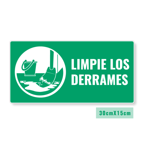 Señalización Limpie los Derrames