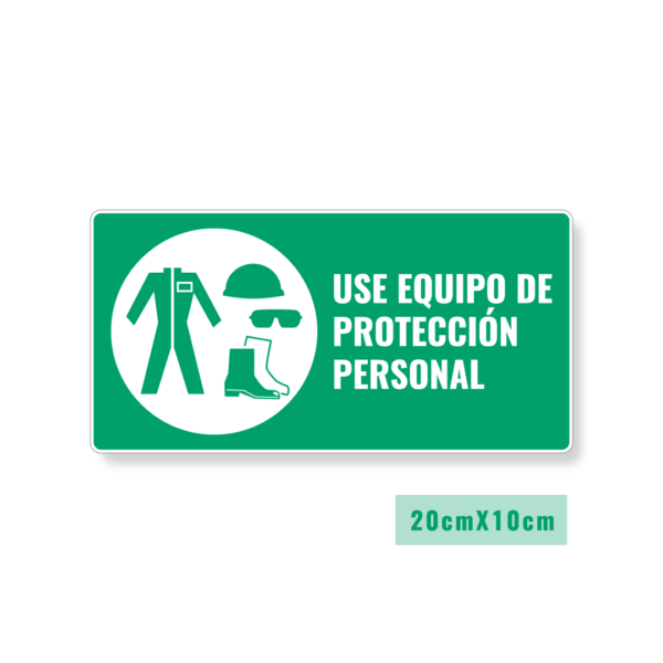 Señalización Use Equipo de Protección