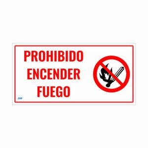 Prohibido Encender Fuego